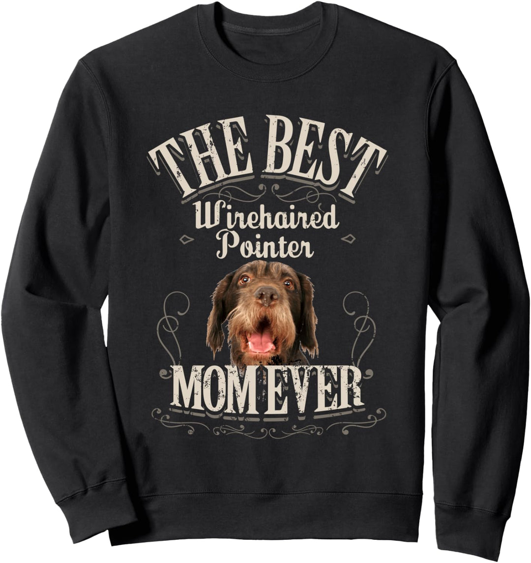 Beste Deutsch Drahthaar Mama Aller Wirehaired Pointer Hund Sweatshirt