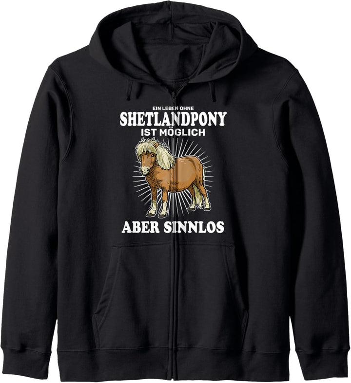 Ein Leben Ohne Shetlandpony Ist Sinnlos Pferd Reiter Kapuzenjacke