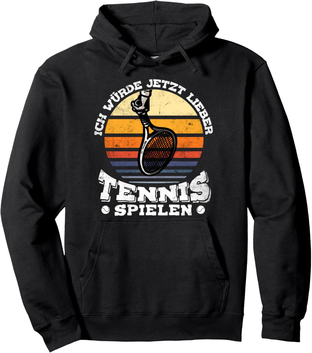 Ich würde jetzt lieber Tennis spielen lustiges retro Tennis Pullover Hoodie
