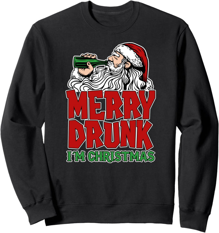 Merry Drunk I'm Christmas Weihnachten Bier Geschenk Sweatshirt