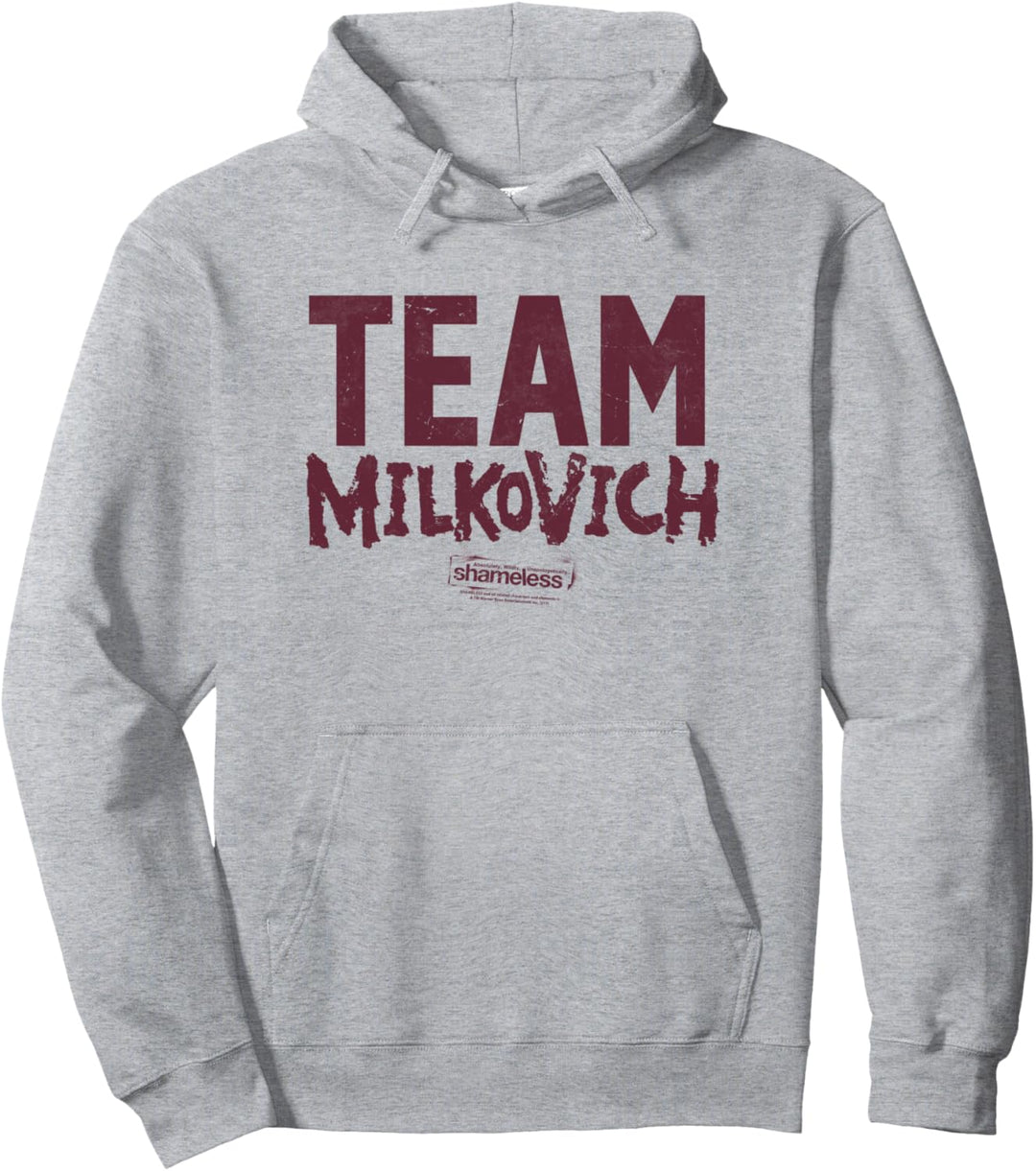 Shameless Team Milkovich Pullover Hoodie