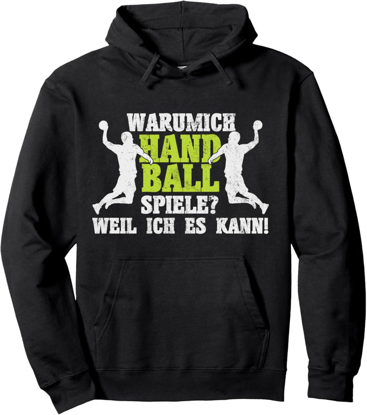 Handballer Handballspieler Handball Handballsport Pullover Hoodie