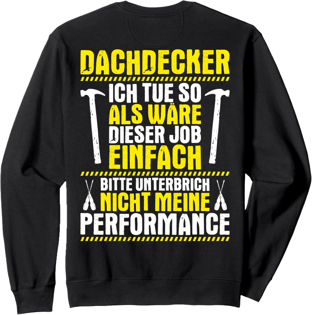 Meine Performance Dachdecker Sweatshirt