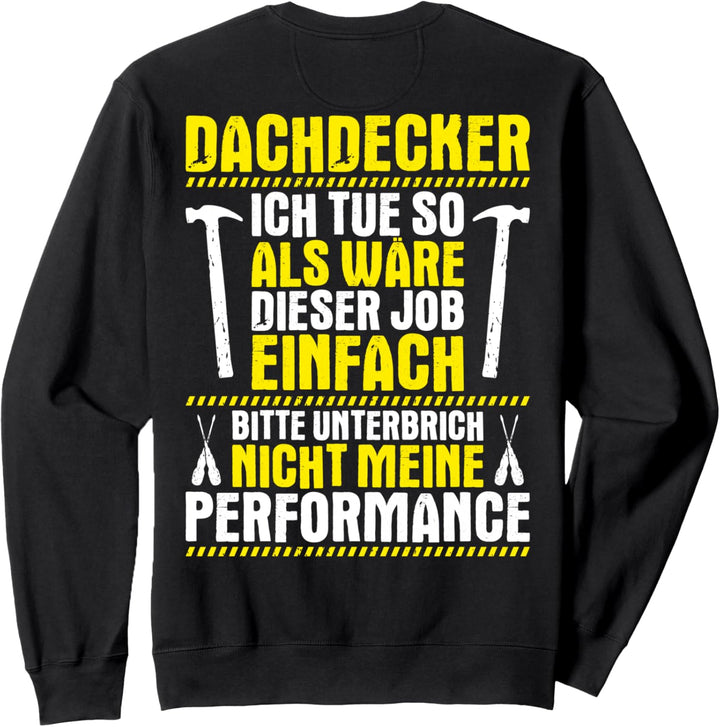 Meine Performance Dachdecker Sweatshirt