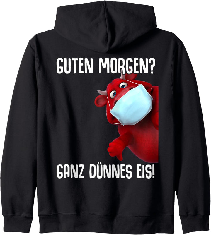 Guten Morgen Ganz Dünnes Eis Lustiger Spruch Für Das Büro Kapuzenjacke