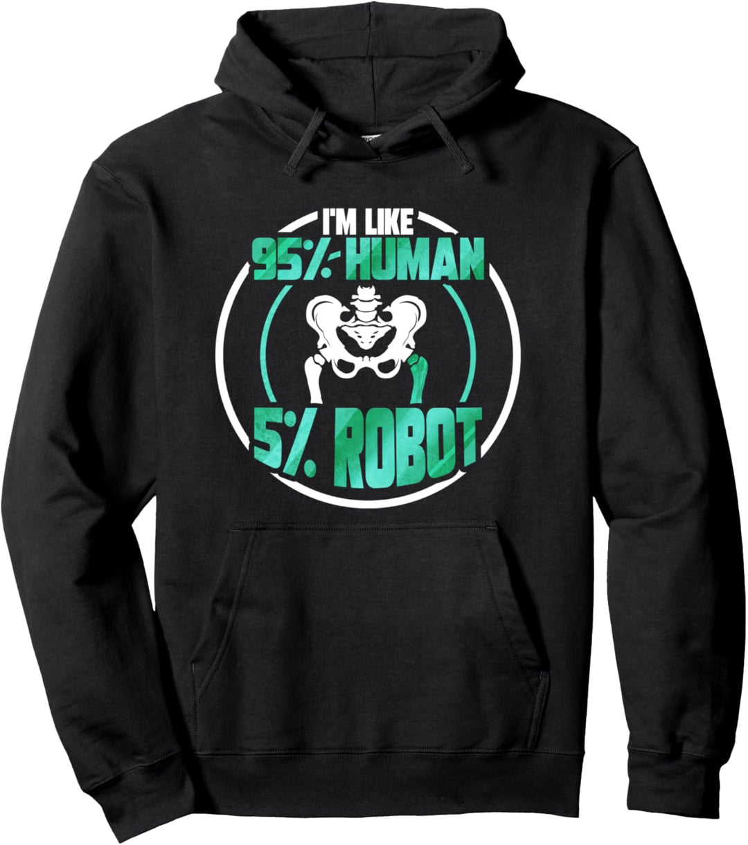 Hüft-OP Künstliches Hüftgelenk Hüftoperation Pullover Hoodie