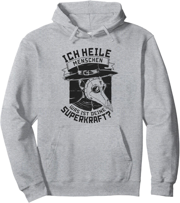 Ich Heile Menschen Heiler Schnabeldoktor Pestdoktor Ärzte Pullover Hoodie