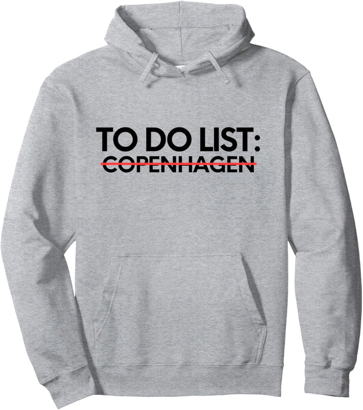 Inspirierende Urlaubs-To-Do-Liste, Kopenhagen-Stadt-Reise-Gag Pullover Hoodie