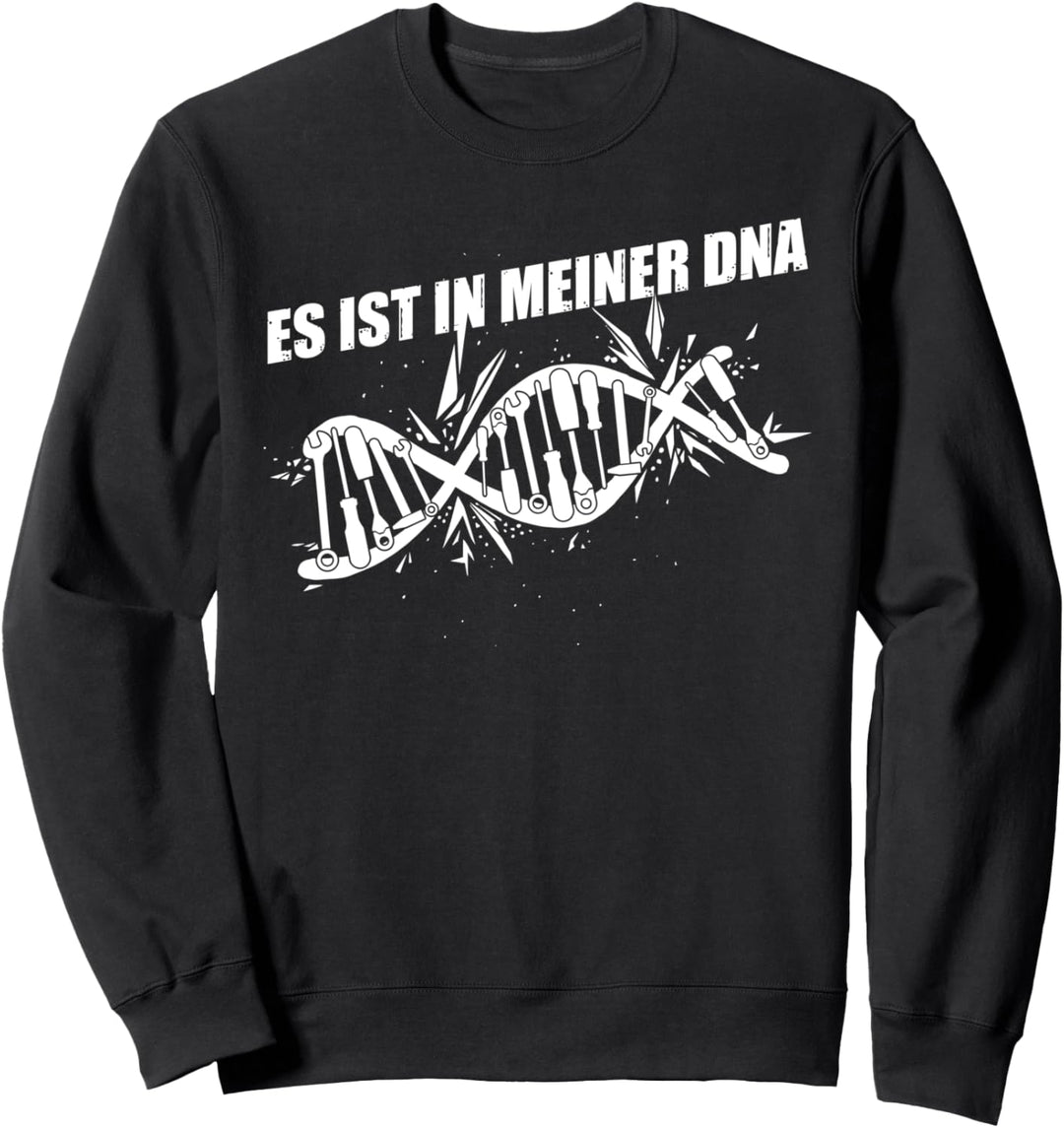 Es ist in meiner DNA KFZ Mechaniker Werkzeug Auto Schrauber Sweatshirt