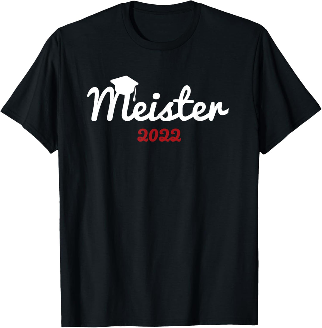 2022 Meister Abschluss bestanden Geschenk Meitertitel T-Shirt