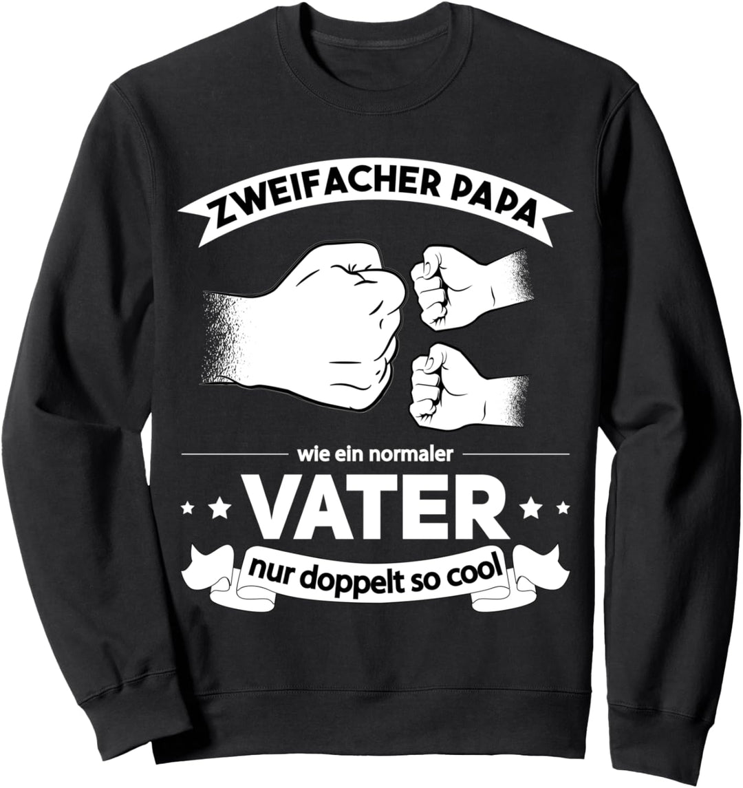 Zweifacher Vater hoch 2 Papa von zwei Kindern Zweifach Papa Sweatshirt
