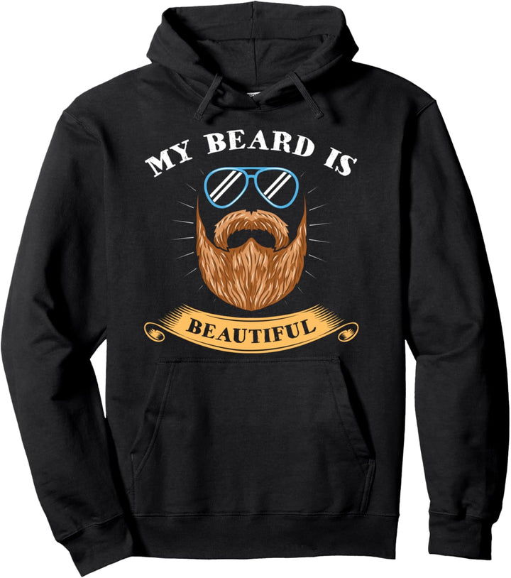 Beard Beautiful-Tolle Lustige Sprüche Bartträger Friseure Pullover Hoodie