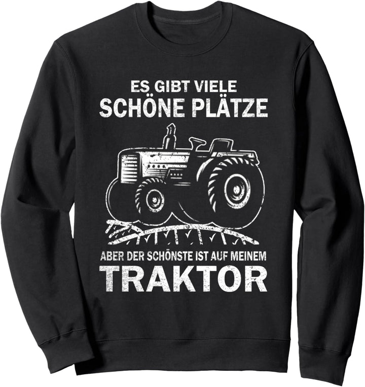 Traktor Spruch Landwirt Bauer Landmaschinenmechaniker Sweatshirt