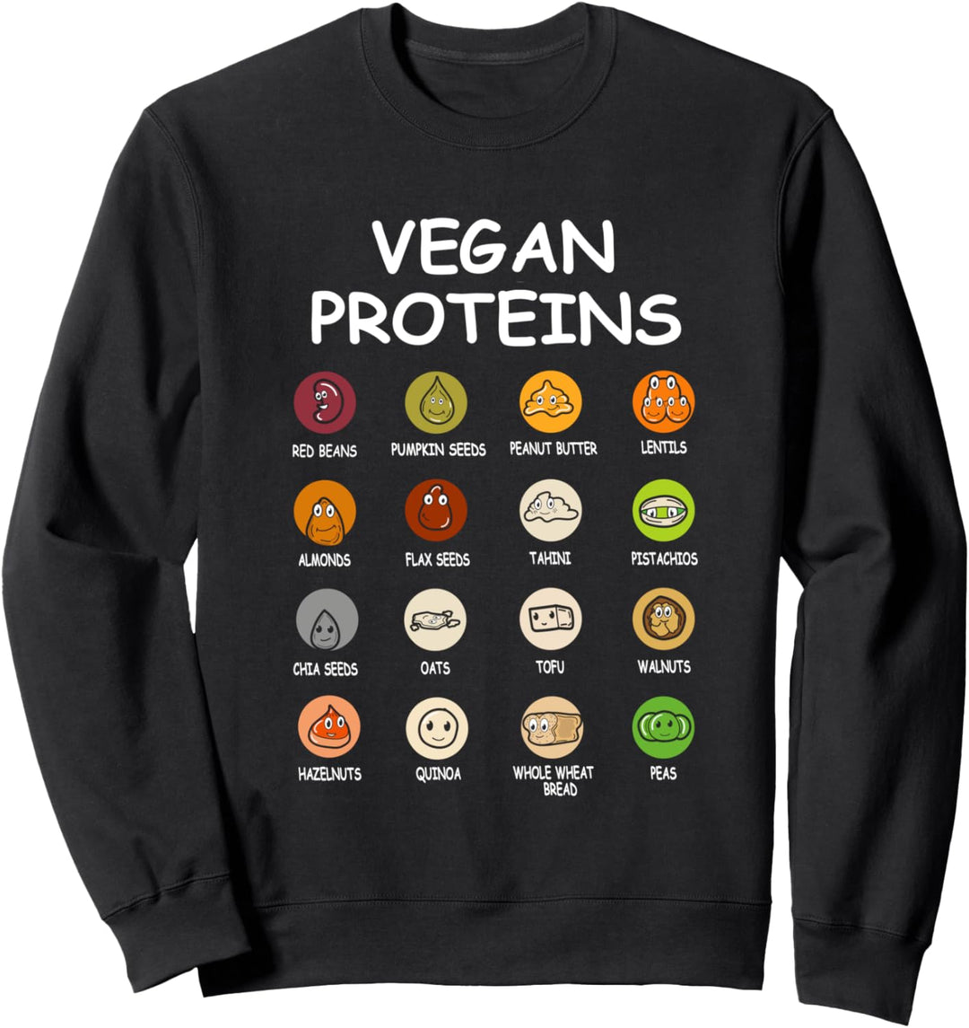 Vegan Protein Sources Vegetarier Vegetarisch Veganer Vegan Sweatshirt