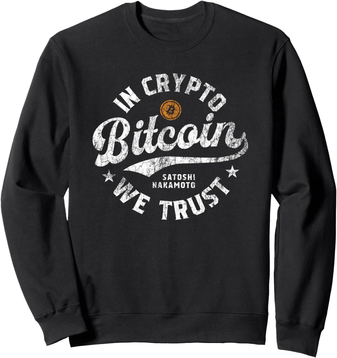 Bitcoin Satoshi Nakamoto In Crypto we trust Blockchain Sweatshirt