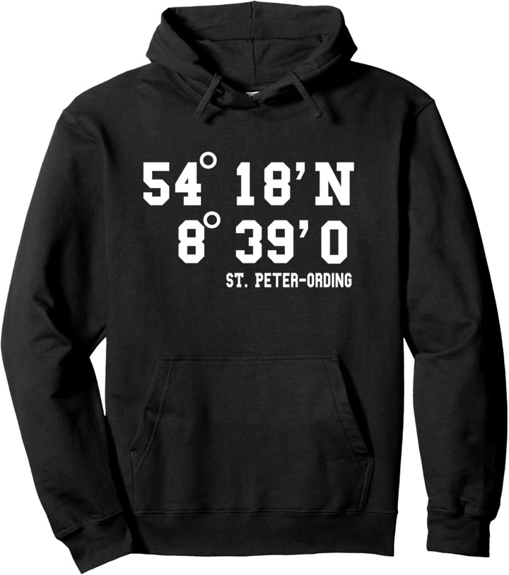 Sankt Peter Ording Koordinaten Design Nordseeküste Urlaub Pullover Hoodie