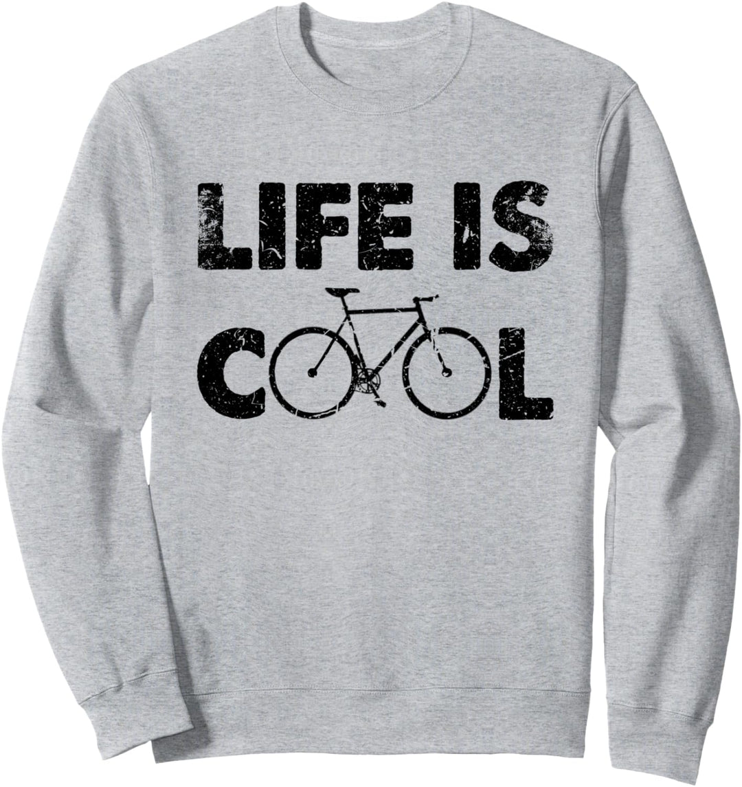 Biker Radfahren Fahrrad Das Leben ist cool Sweatshirt