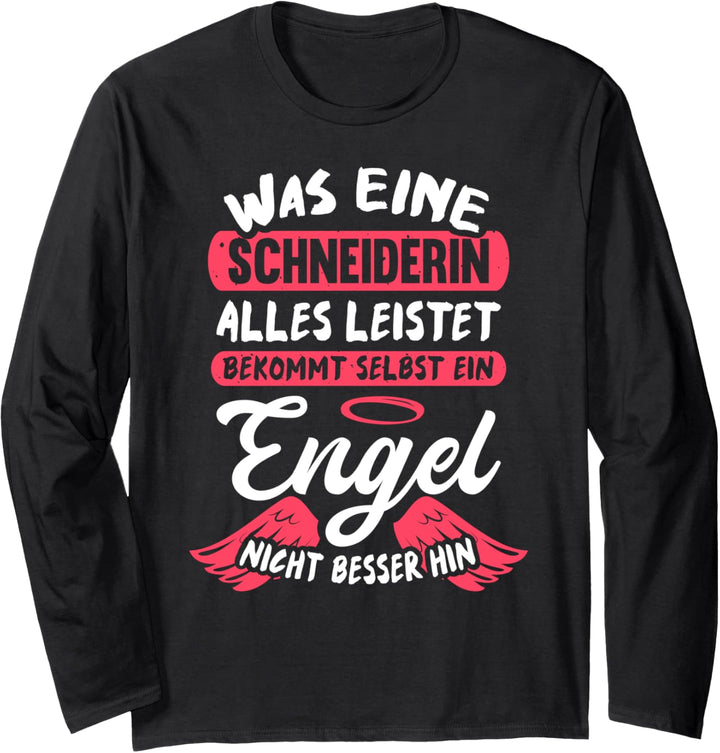 Schneiderin Engel Stricken Näherin Lustiges Schneider Langarmshirt