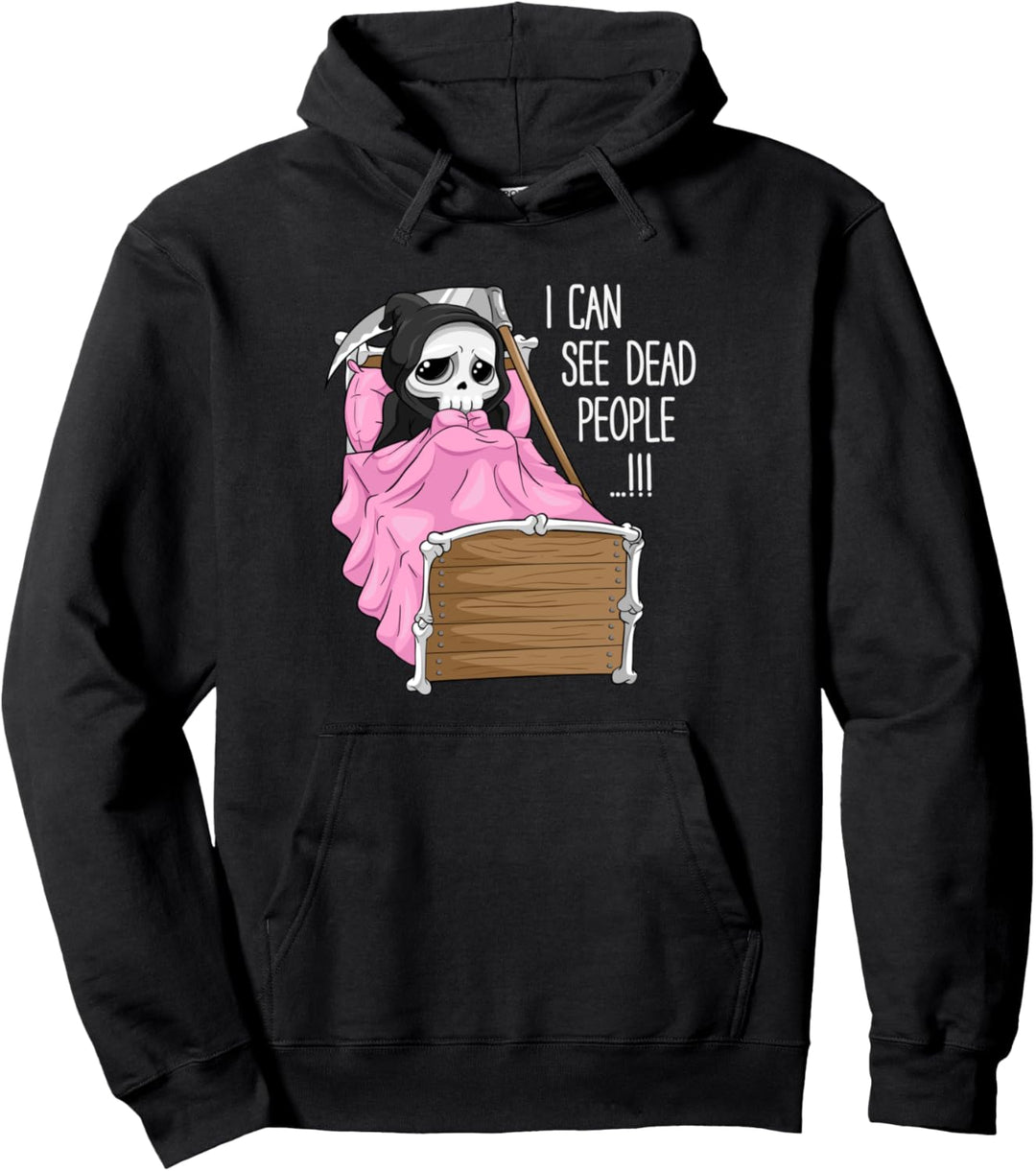I can see dead people Shirt lustiges Tod Sensenmann Frauen Pullover Hoodie