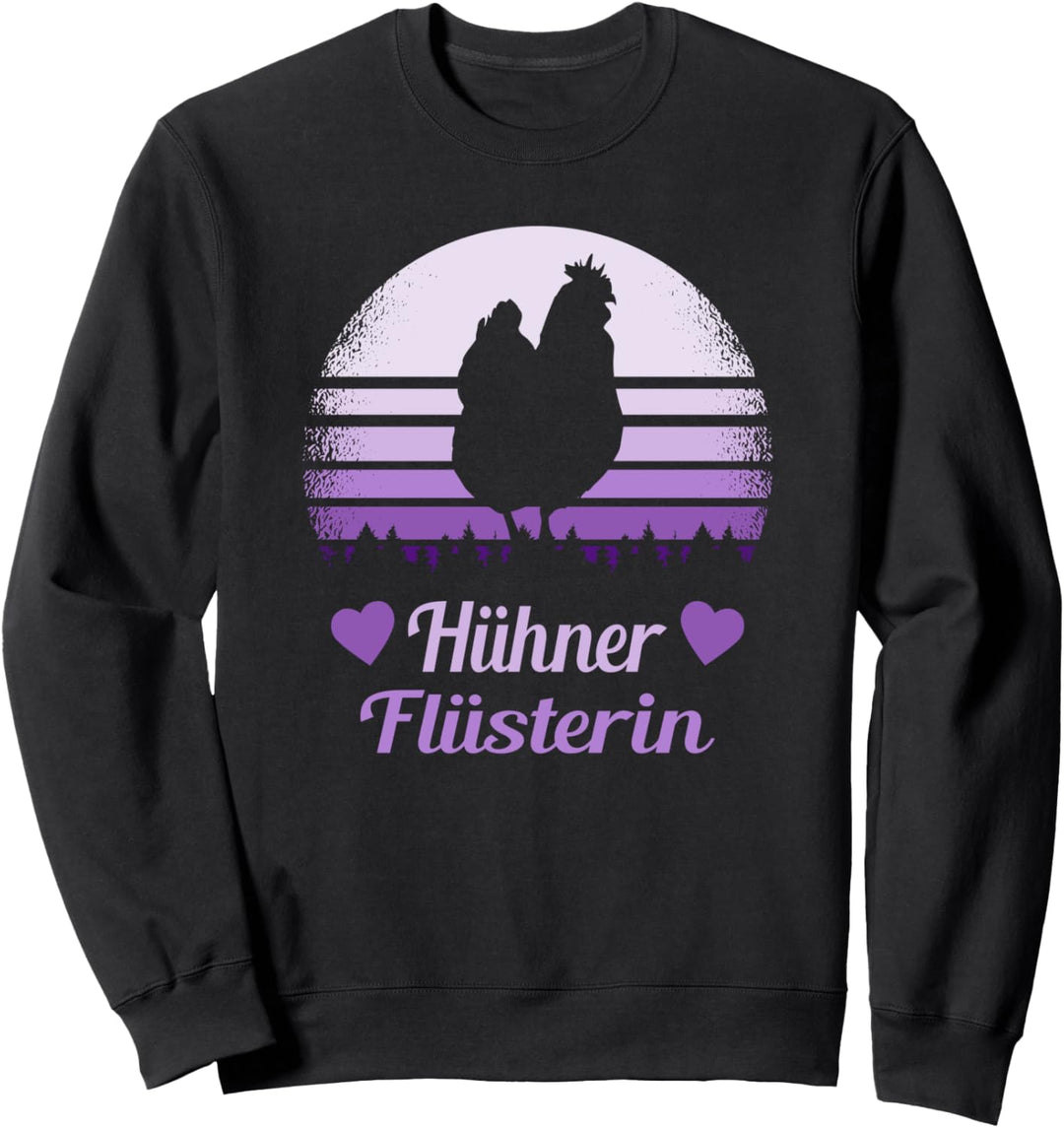 Hühner Flüsterin Bäuerin Landwirtin Geschenk Huhn Mama Damen Sweatshirt