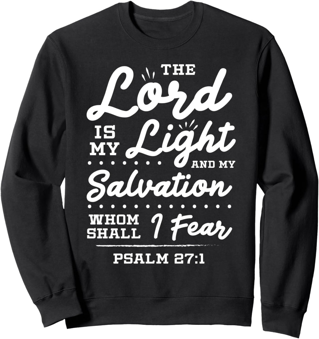 Der Herr ist mein Licht und mein Heil Jesus Christian Sweatshirt