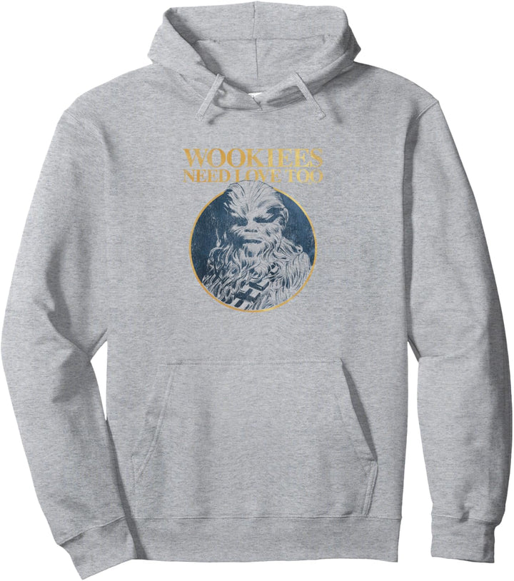 Star Wars Chewbacca Wookiees Need Love Too Pullover Hoodie