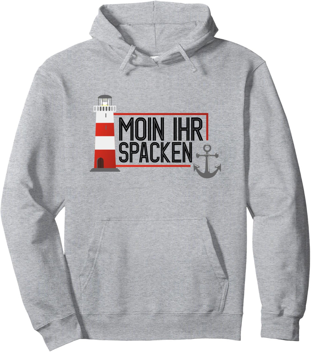 Moin Ihr Spacken! Hamburger Dialekt Pullover Hoodie