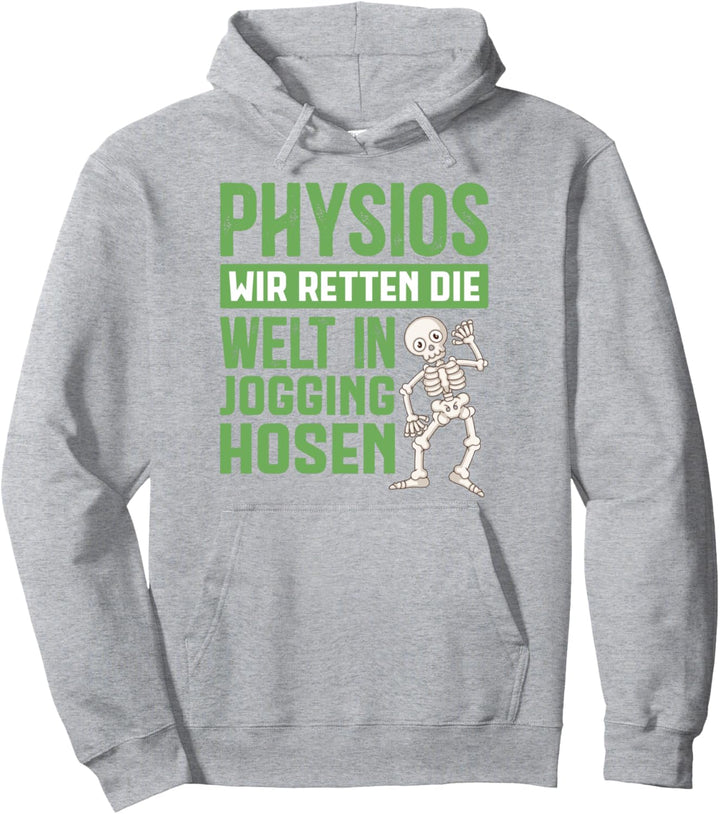 Physiotherapeuten Physiotherapeut Physios Physiotherapie Pullover Hoodie