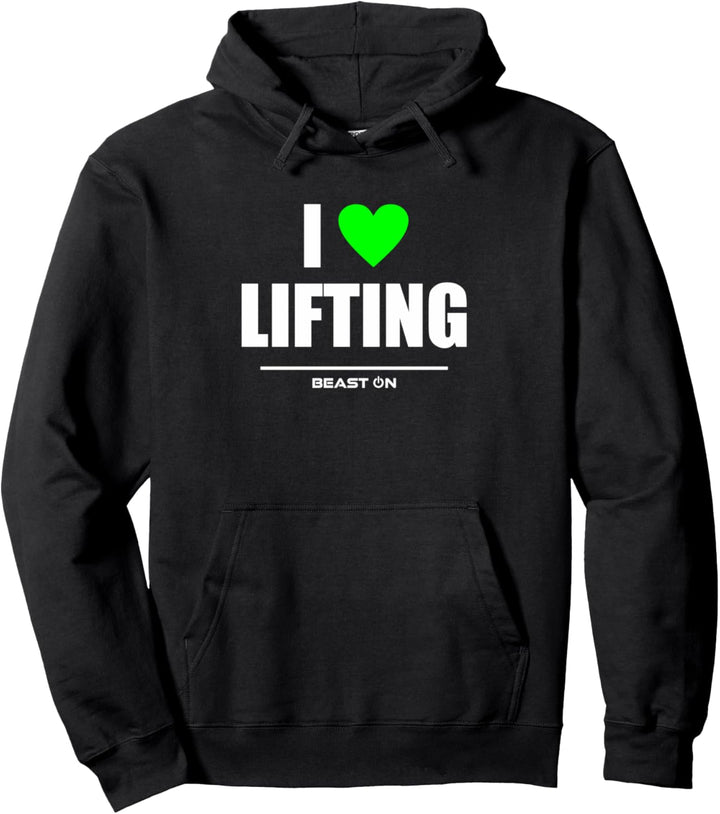 I Love Lifting Green Gym Fitness Bodybuilding Gain Training Pullover Hoodie