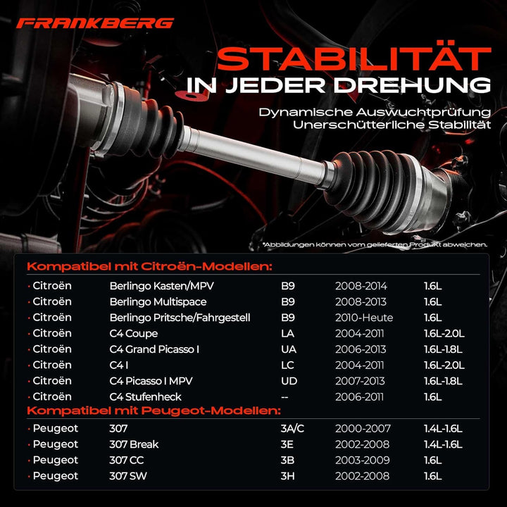 Frankberg Antriebswelle Vorderachse Links Kompatibel mit Berlingo B9 1.6L 2008-2013 C4 Coupe LA LC U