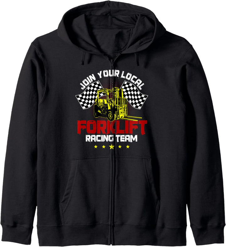 Forklift Operator Funny Join Your Local Forklift Racing Team Kapuzenjacke