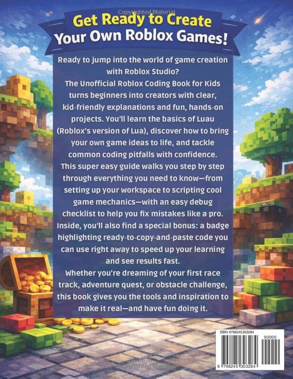 The Unofficial Roblox Coding Book for Kids: Easy Guide to Build Your First Game in Roblox Studio | L