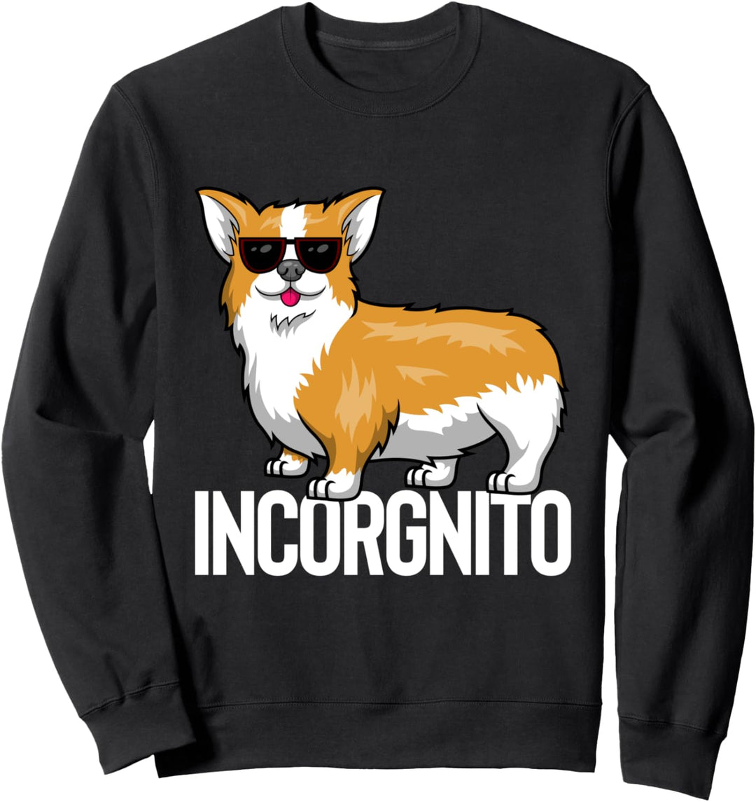 Incorgnito Lustiger walisischer Corgi-Hund Sweatshirt