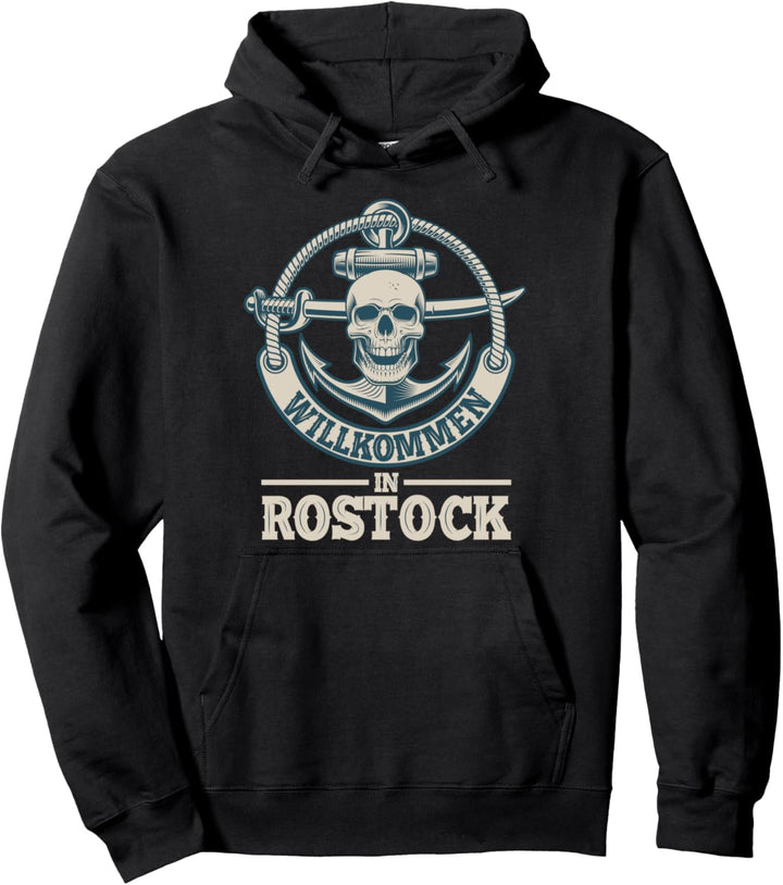Willkommen in Rostock - Ostsee Rostocker Küste Pullover Hoodie