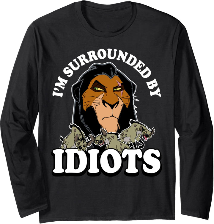 Disney The Lion King Scar I'm Surrounded By Idiots Portrait Langarmshirt