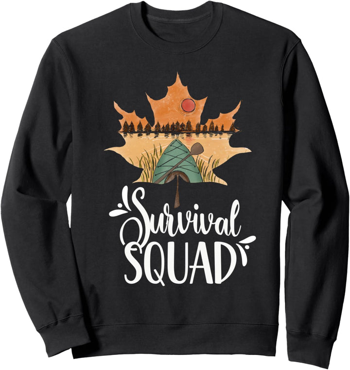 Survival Squad Bushcraft Überlebenskünstler Überleben Sweatshirt