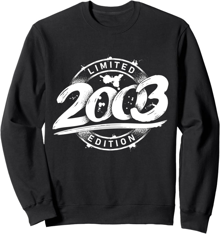 Limited Edition Jahrgang 2003 19. Geburtstag 19 Jahre Sweatshirt