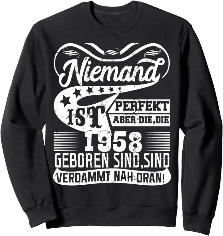 Jahrgang 1958 geboren Outfit Geschenk Geschenkidee Sweatshirt