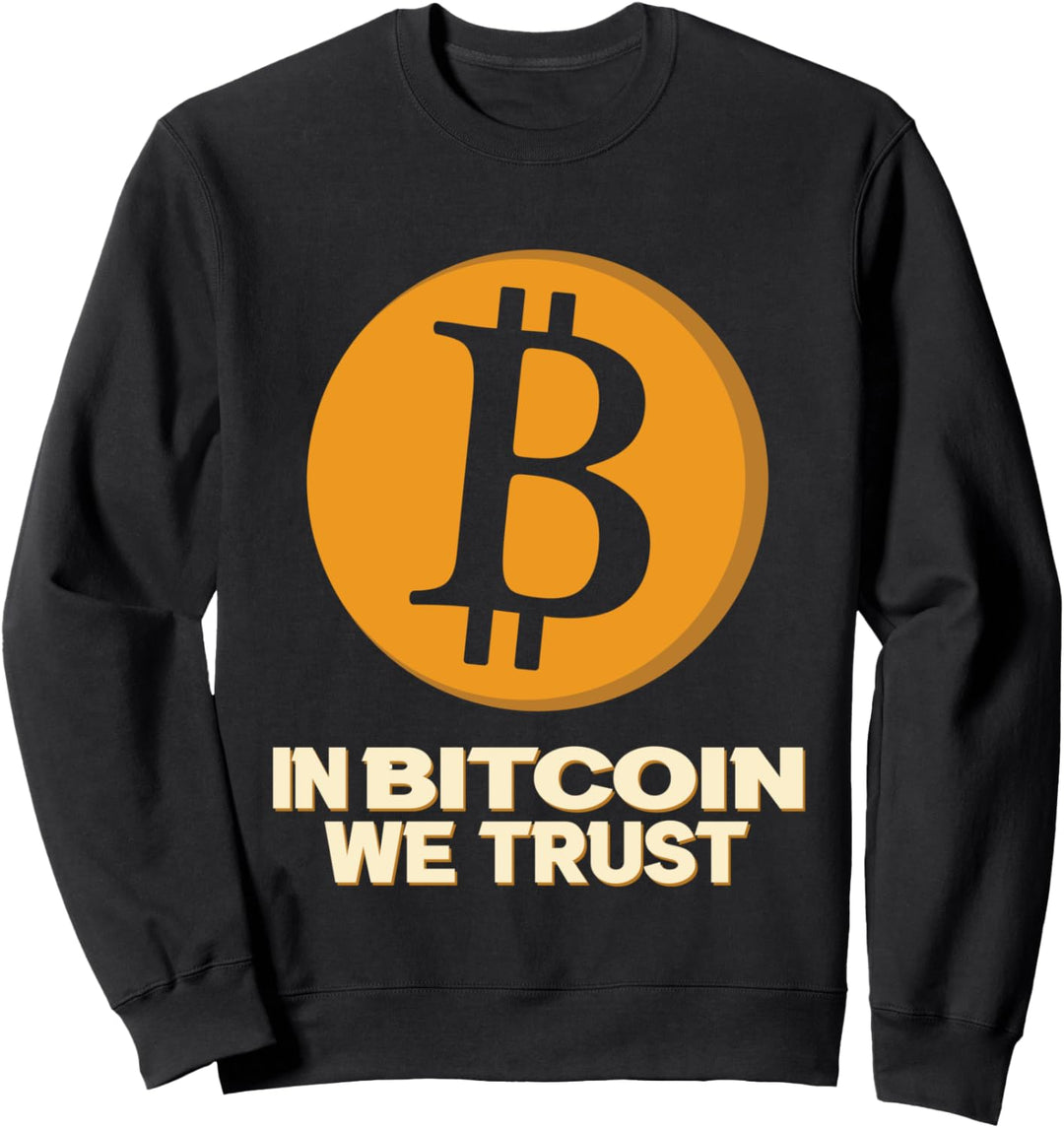 In Bitcoin We Trust Lustige Krypto Kryptowährung Sweatshirt