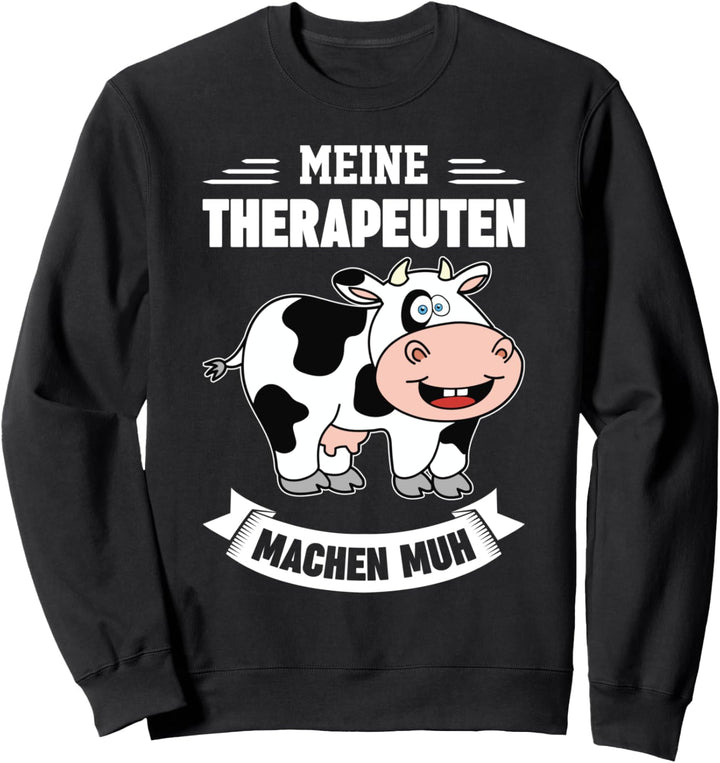 Kuh Kühe Tiere Witz Bauer Landwirt Bauernhof Spruch Sweatshirt