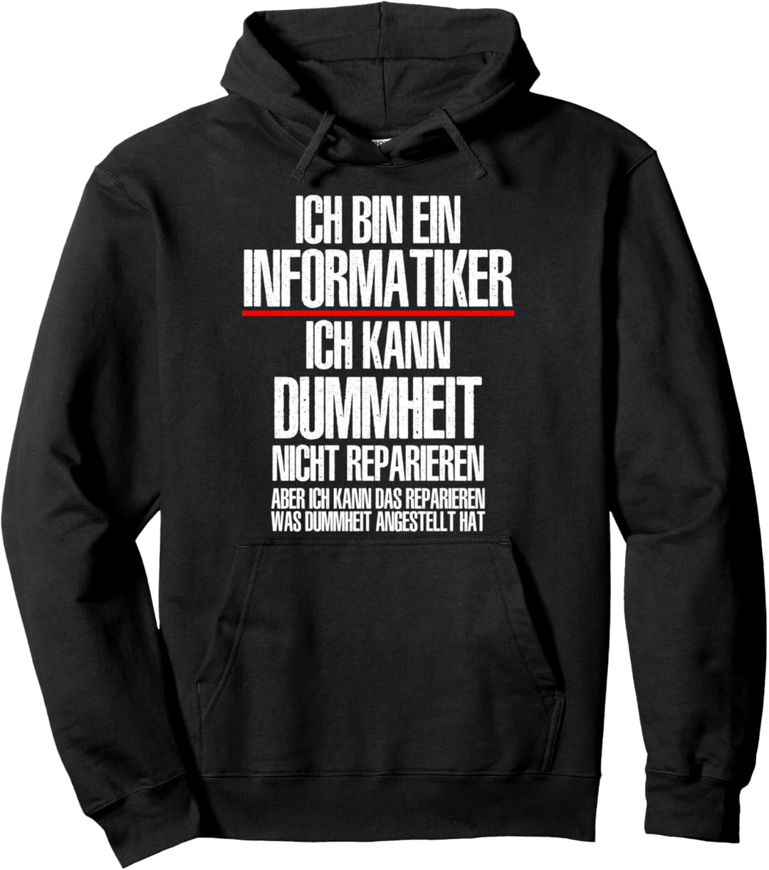 Herren Informatiker Humor lustiger Spruch IT-Berater Pullover Hoodie