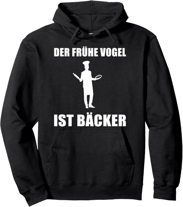 Der frühe Vogel ist Bäcker Lustig Pullover Hoodie