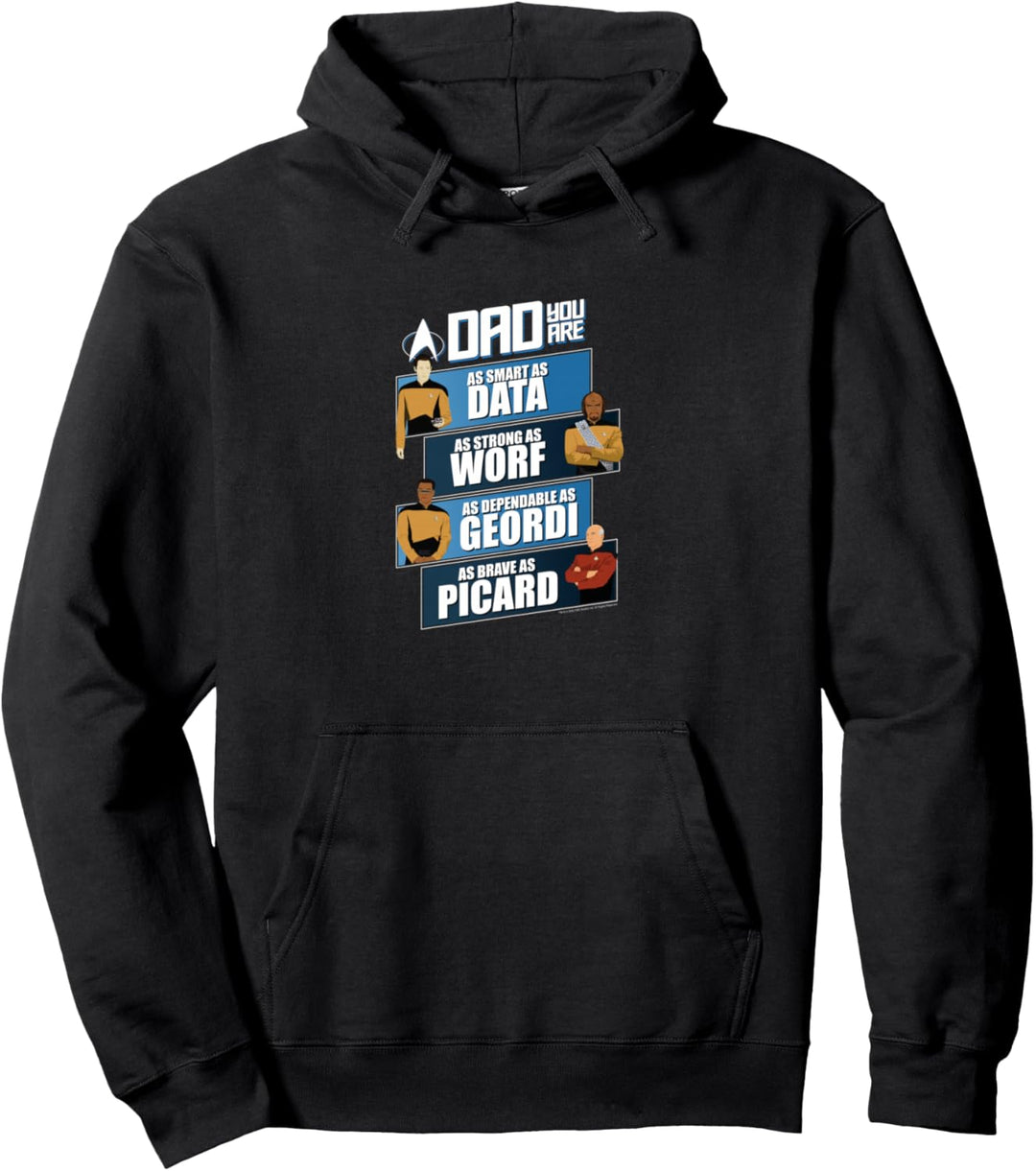 Star Trek: The Next Generation- Dad You Are Pullover Hoodie
