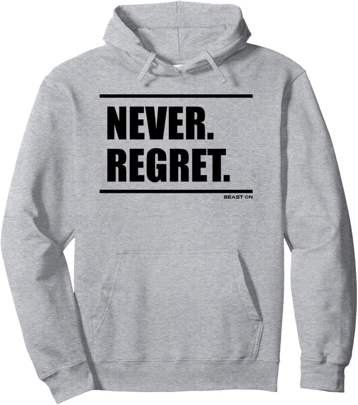 Never Regret Beast On Fitness Gym Motivation Workout weisses Pullover Hoodie