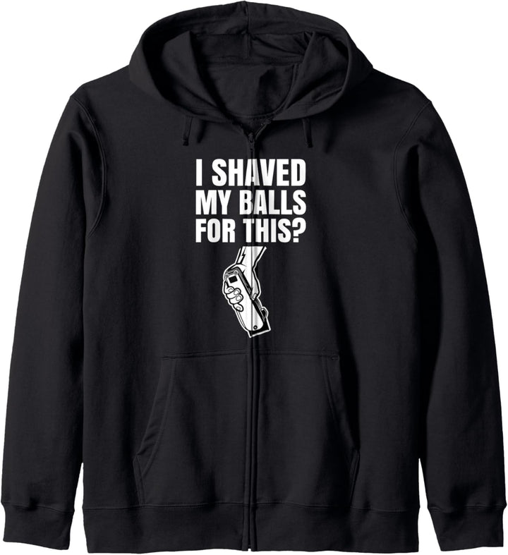 Ich habe meine Eier rasiert für diese Überraschung Kapuzenjacke
