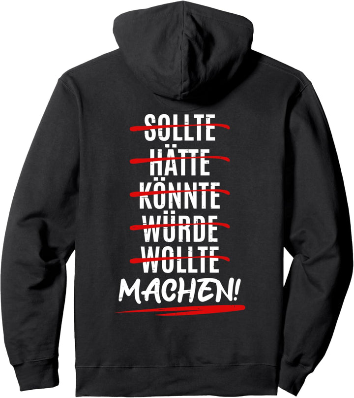 Hätte Würde Machen! - Gym Motivation Pullover Hoodie