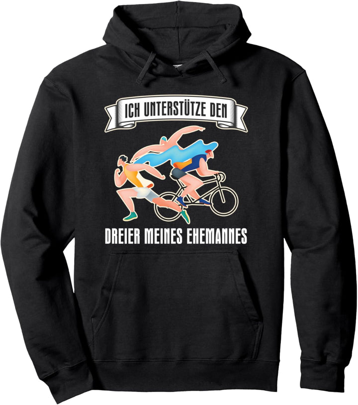 Ich unterstütze den Dreier meines Ehemannes Triathlon Pullover Hoodie