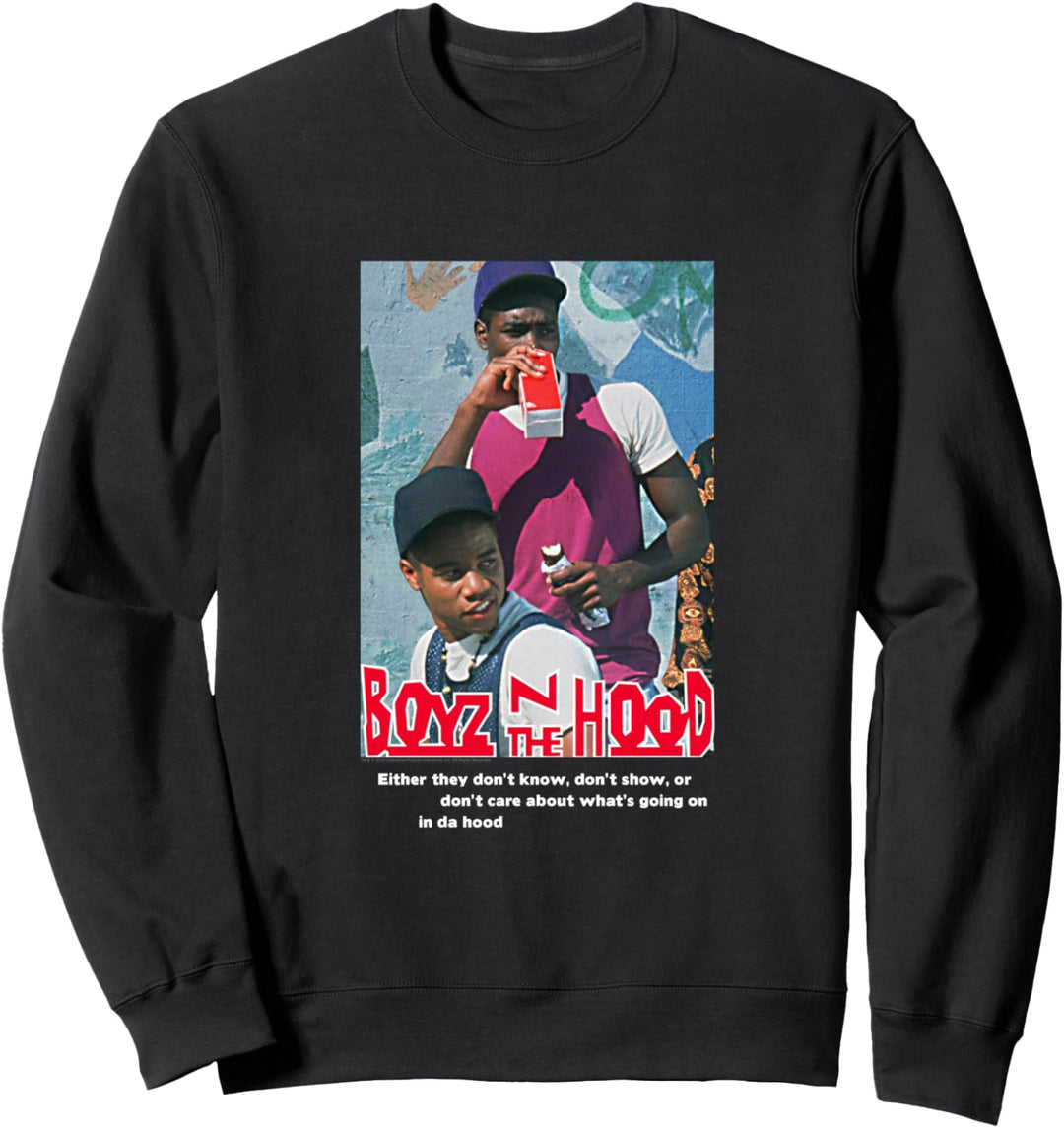 Boyz n the Hood Sie Wissen es Nicht Sweatshirt