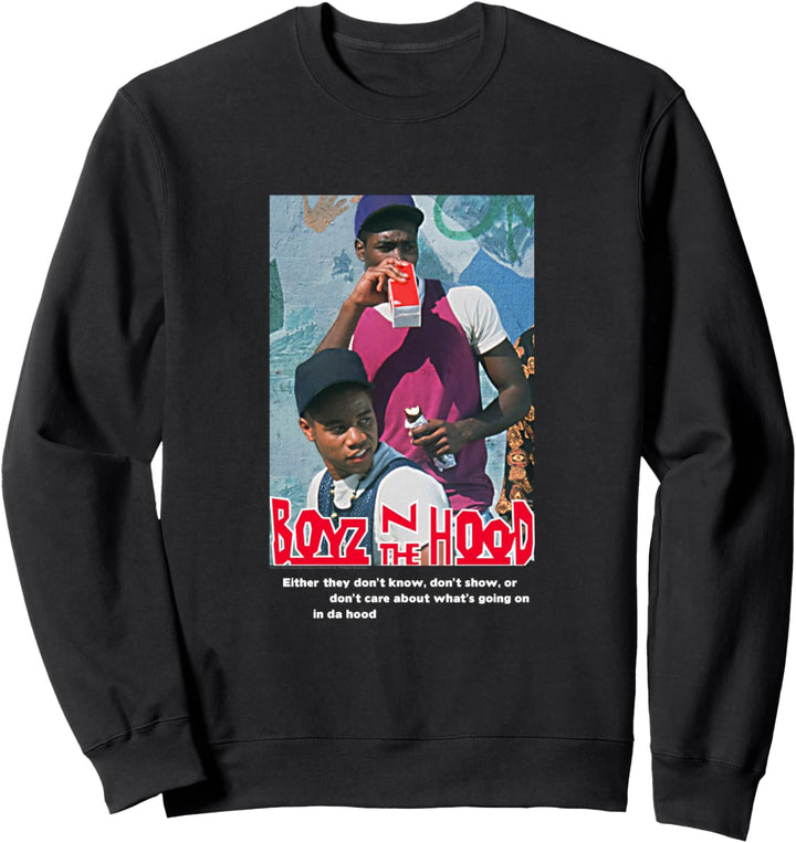 Boyz n the Hood Sie Wissen es Nicht Sweatshirt