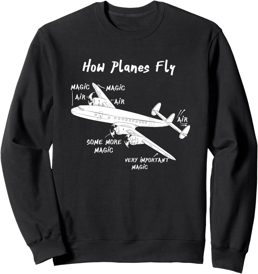 How Planes Fly Ingenieur Aviation Flugzeug Pilot Airline Sweatshirt